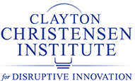Clayton Christensen Institute for Disruptive Innovation