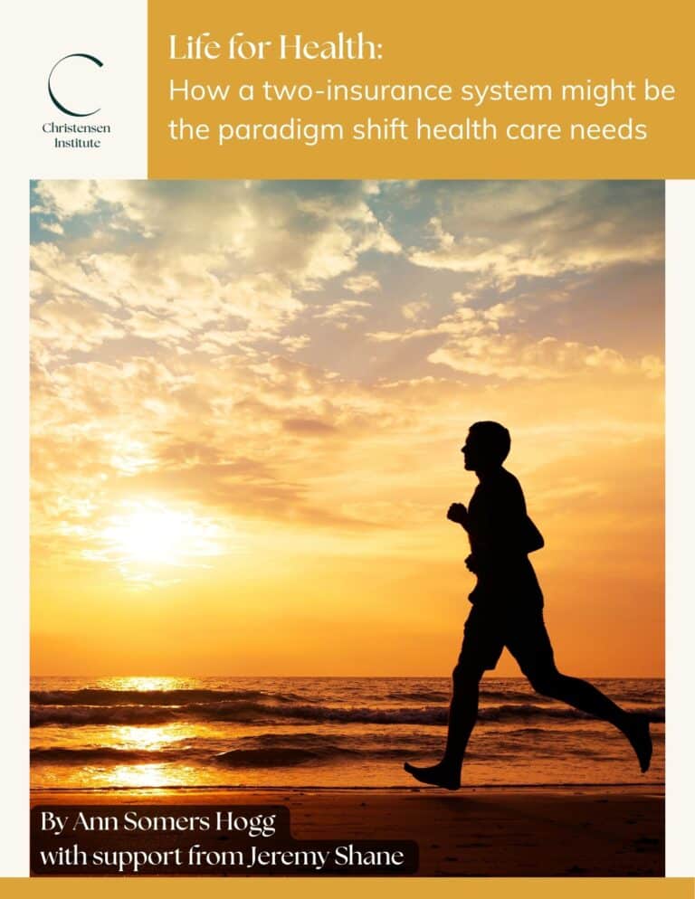 Report Cover – "Life for Health: How a two-insurance system might be the paradigm shift health care needs"